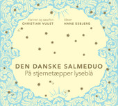 CHRISTIAN VUUST / DEN DANSKE SALMEDUO - Den Danske Salmeduo : På Stjernetæpper Lyseblå cover 