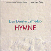CHRISTIAN VUUST / DEN DANSKE SALMEDUO - Den Danske Salmeduo : Hymne cover 