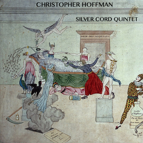 CHRISTOPHER HOFFMAN - Silver Cord Quintet cover 