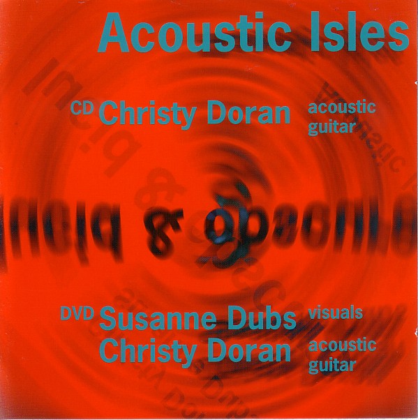 CHRISTY DORAN - Acoustic Isles / Lucid & Obscure cover 