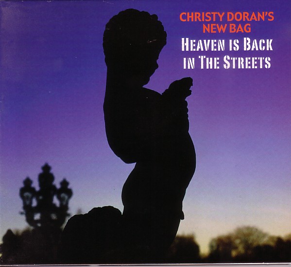 CHRISTY DORAN - Christy Doran's New Bag ‎: Heaven Is Back In The Streets cover 