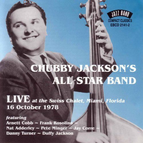 CHUBBY JACKSON - Chubby Jackson's All-Star Band Live (1978) cover 