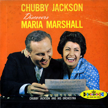 CHUBBY JACKSON - Discovers Maria Marshall cover 