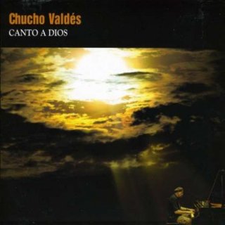 CHUCHO VALDÉS - Canto A Dios cover 
