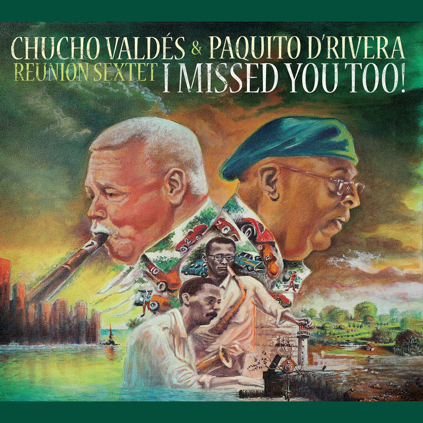CHUCHO VALDÉS - Paquito dRivera &amp; Chucho Valdes : I Missed You Too! cover 