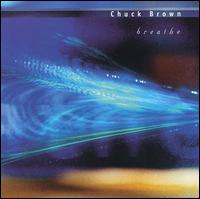 CHUCK BROWN - Breathe cover 