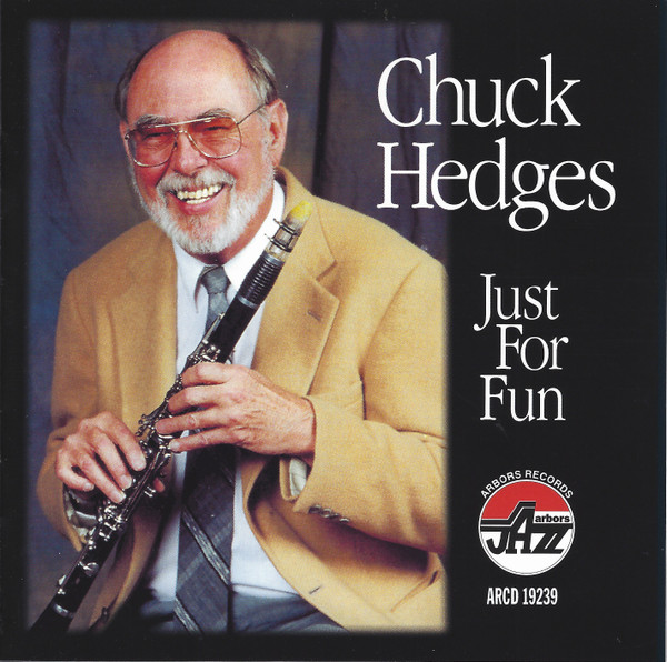 CHUCK HEDGES - Just for Fun cover 