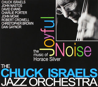 CHUCK ISRAELS - Make a Joyful Noise : The Music of Horace Silver cover 