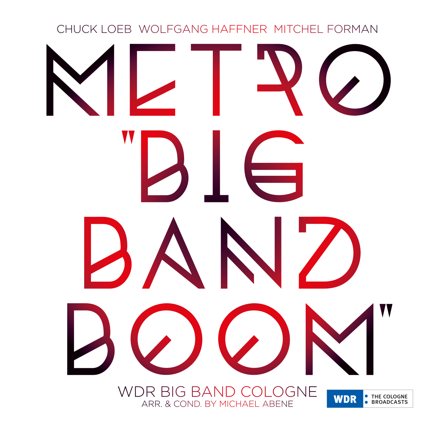 CHUCK LOEB - Metro 'Big Band Boom' cover 