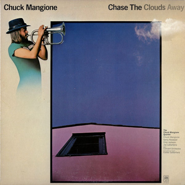 CHUCK MANGIONE - Chase The Clouds Away cover 