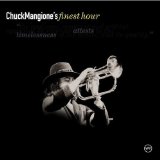 CHUCK MANGIONE - Chuck Mangione's Finest Hour cover 