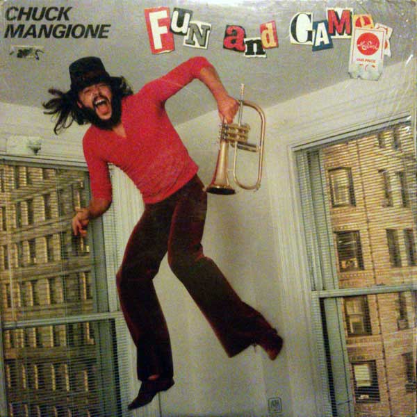 CHUCK MANGIONE - Fun and Games cover 