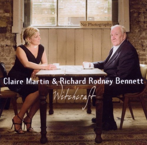 CLAIRE MARTIN - Claire Martin & Richard Rodney Bennett : Witchcraft cover 