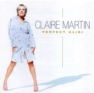 CLAIRE MARTIN - Perfect Alibi cover 