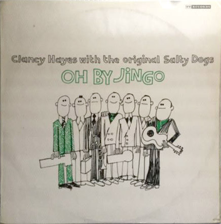 CLANCY HAYES - Oh By Jingo cover 