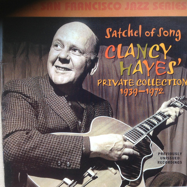 CLANCY HAYES - Satchel of Song cover 