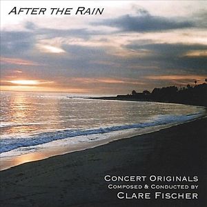 CLARE FISCHER - After The Rain cover 