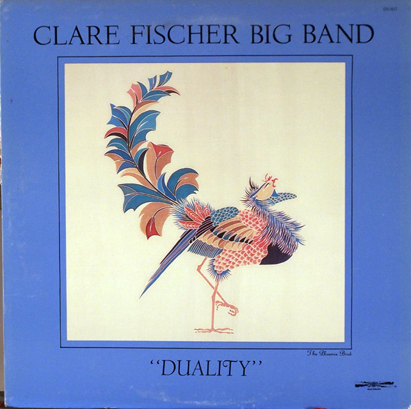 CLARE FISCHER - Clare Fischer Big Band : Duality cover 