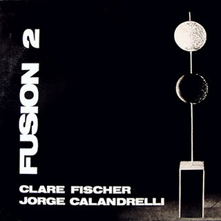 CLARE FISCHER - Fusión 2 (with Jorge Calandrelli) cover 