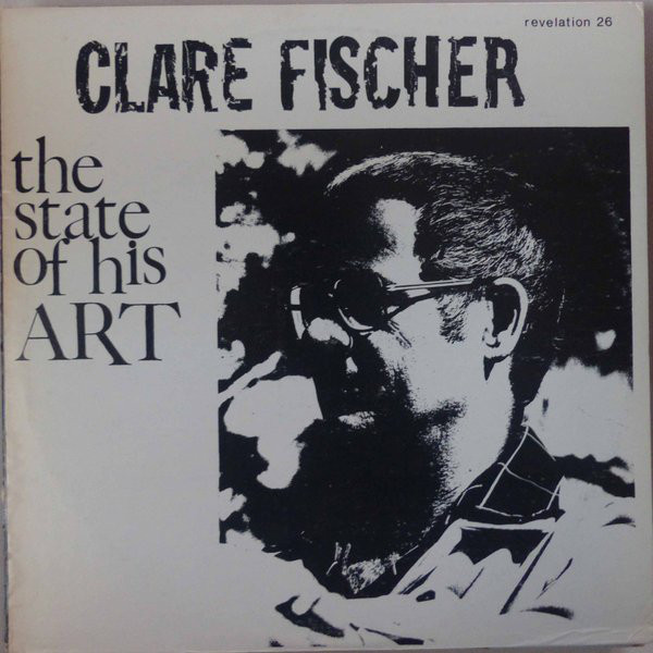 CLARE FISCHER - The State Of His Art cover 