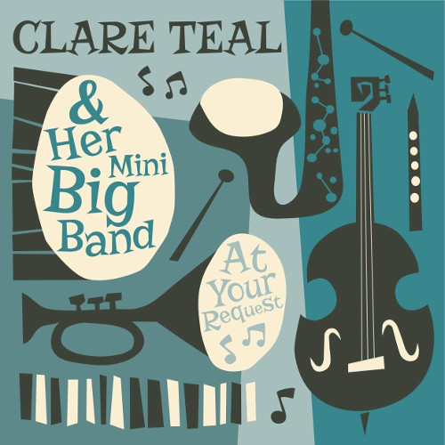 CLARE TEAL - At Your Request cover 
