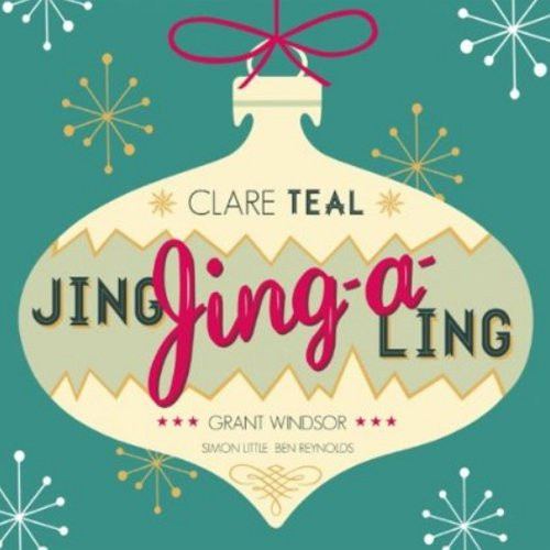 CLARE TEAL - Jing, Jing-A-Ling cover 