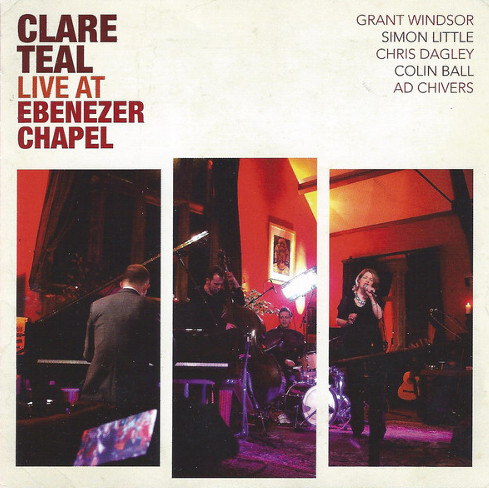 CLARE TEAL - Live at the Ebenezer Chapel cover 