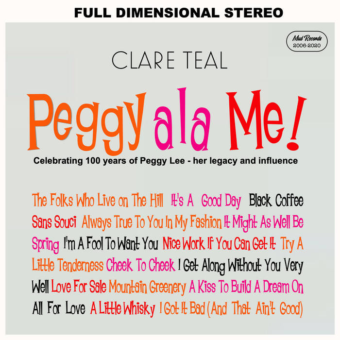 CLARE TEAL - Peggy Ala Me! One Hundred Years of Peggy Lee Compilation Bundle cover 