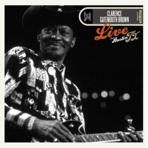 CLARENCE 'GATEMOUTH' BROWN - Live from Austin, TX cover 