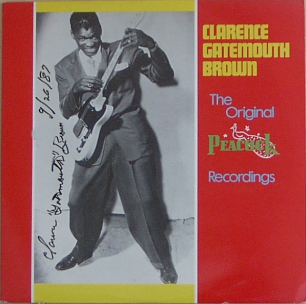 CLARENCE 'GATEMOUTH' BROWN - The Original Peacock Recordings cover 