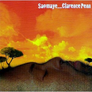 CLARENCE PENN - Saomaye cover 