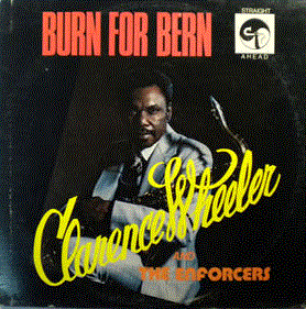 CLARENCE WHEELER - Burn For Bern cover 