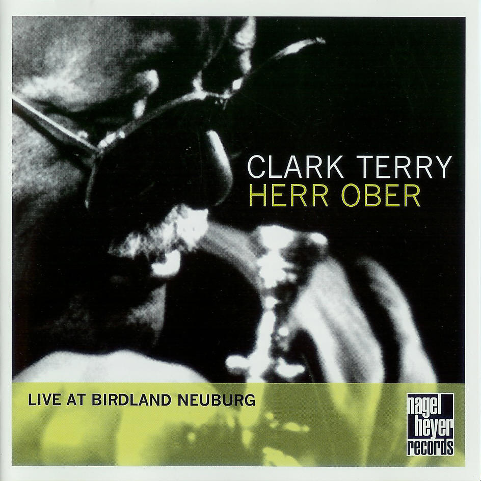 CLARK TERRY - Herr Ober - Live At Birdland Neuburg cover 