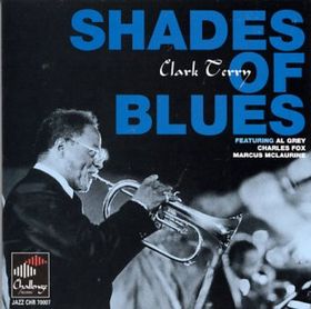 CLARK TERRY - Shades of Blues cover 