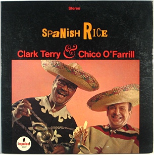CLARK TERRY - Spanish Rice (with Chico O'Farrill) cover 