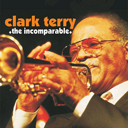 CLARK TERRY - The Incomparable cover 