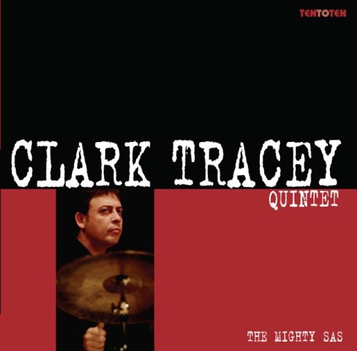 CLARK TRACEY - The Mighty SAS cover 