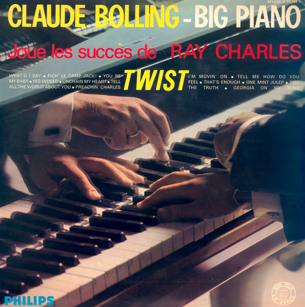 CLAUDE BOLLING - Big Piano - Joue les succès de Ray Charles cover 