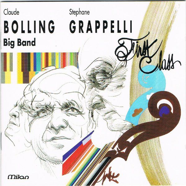 CLAUDE BOLLING - Claude Bolling Big Band - Stéphane Grappelli : First Class cover 
