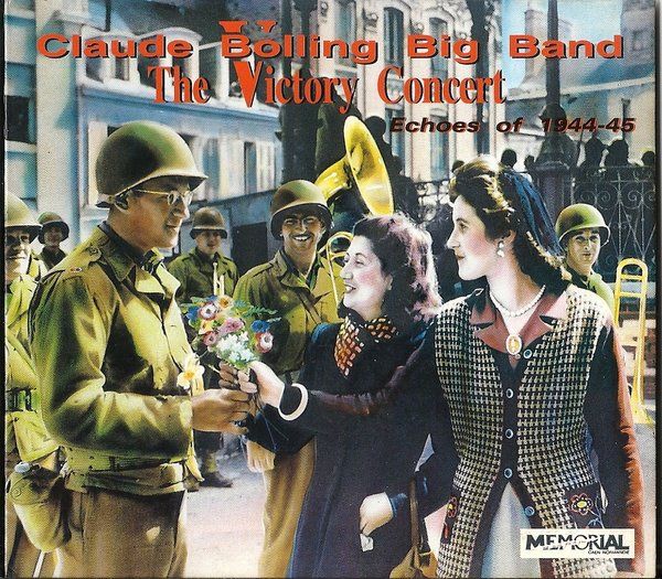 CLAUDE BOLLING - Claude Bolling Big Band - The Victory Concert (50th Anniversary of the Liberation of Paris) cover 
