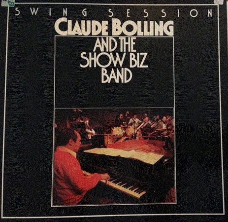CLAUDE BOLLING - Claude Bolling Et Le Show Biz Band ‎: Swing Session cover 