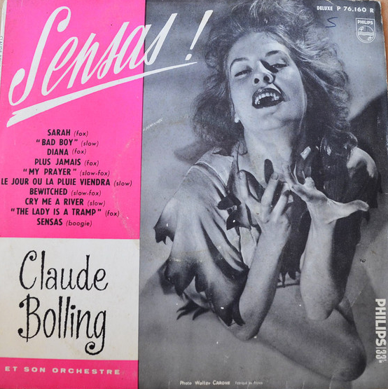 CLAUDE BOLLING - Claude Bolling Et Son Orchestre ‎: Sensas! cover 