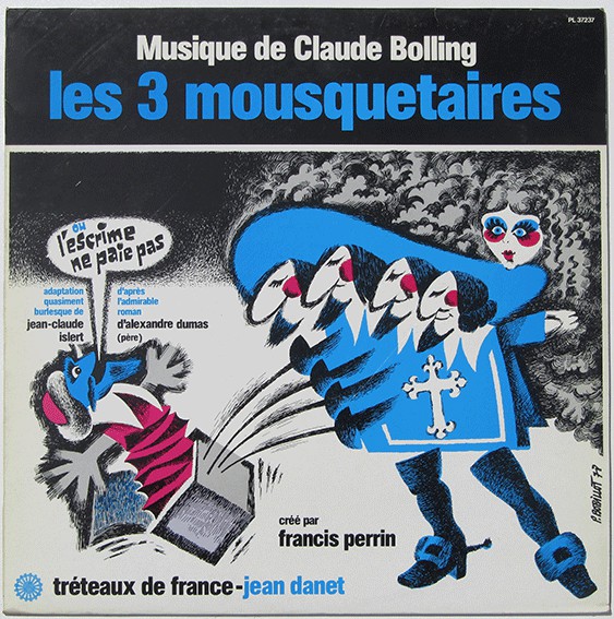 CLAUDE BOLLING - Les Trois Mousquetaires Ou L'escrime Ne Paie Pas cover 