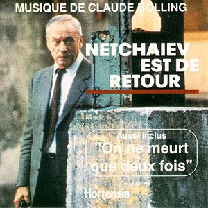 CLAUDE BOLLING - Netchaïev Est De Retour / On Ne Meurt Que 2 Fois cover 
