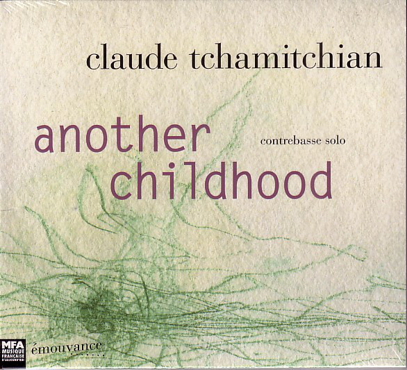 CLAUDE TCHAMITCHIAN - Another Childhood cover 