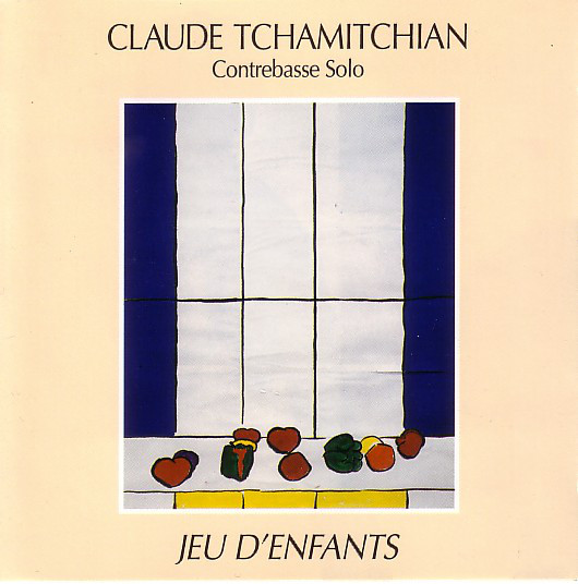 CLAUDE TCHAMITCHIAN - Jeu D'Enfants cover 