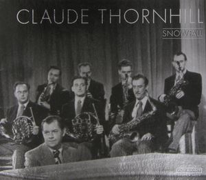 CLAUDE THORNHILL - Snowfall cover 