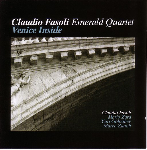 CLAUDIO FASOLI - Claudio Fasoli Emerald Quartet ‎: Venice Inside cover 