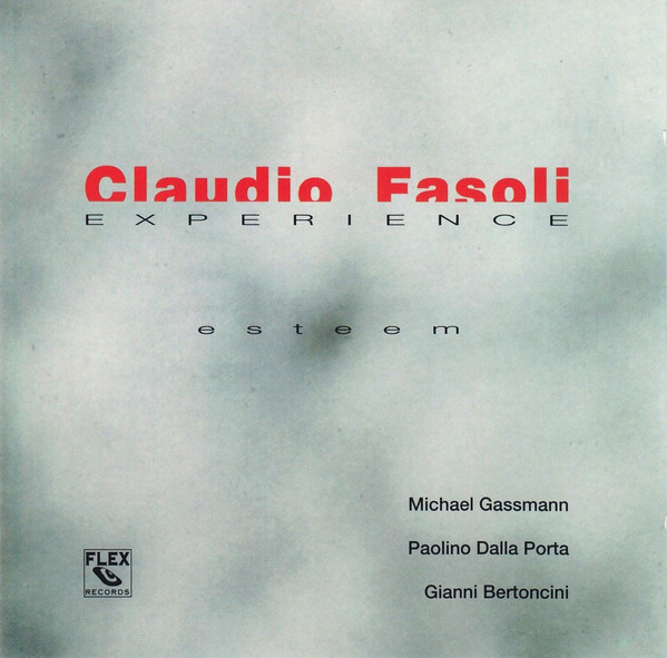 CLAUDIO FASOLI - Claudio Fasoli Experience ‎: Esteem cover 