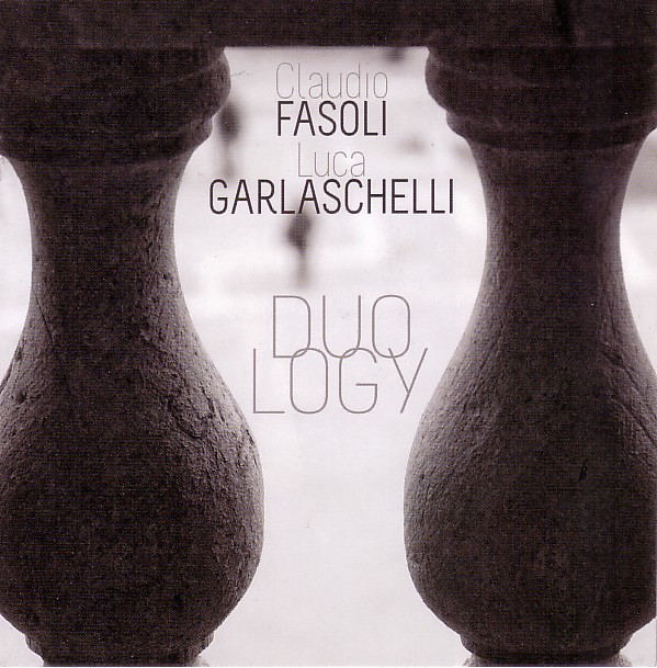 CLAUDIO FASOLI - Claudio Fasoli, Luca Garlaschelli ‎: Duology cover 